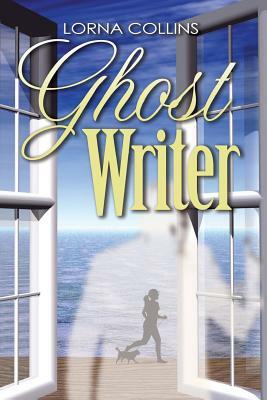 Ghost Writer by Lorna Collins