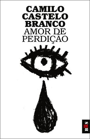 Amor de perdição  by Camilo Castelo Branco