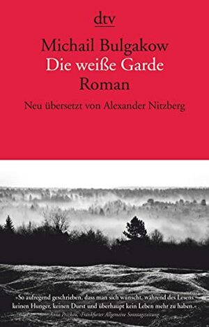 Die weiße Garde by Mikhail Bulgakov