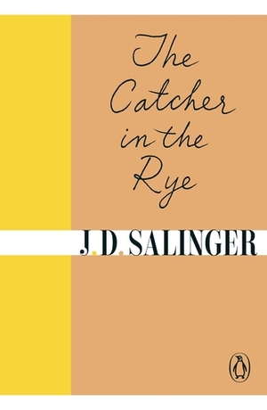 The Catcher in the Rye by J.D. Salinger