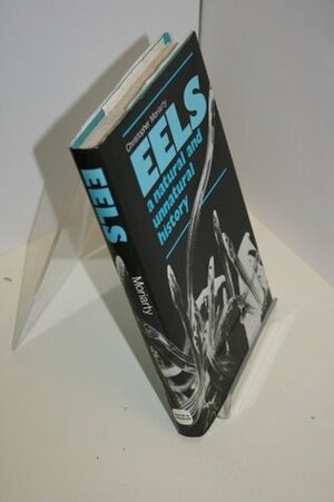 Eels by Christopher Moriarty