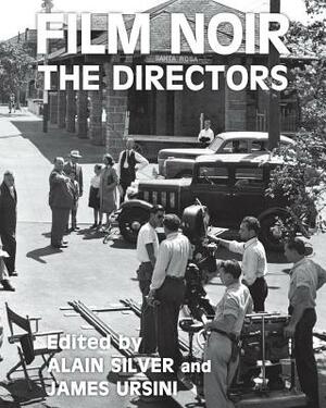 Film Noir, the Directors by 