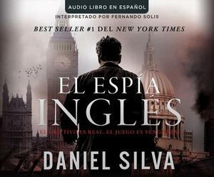 El Espia Ingles by Daniel Silva