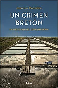 Un crimen bretón by Jean-Luc Bannalec