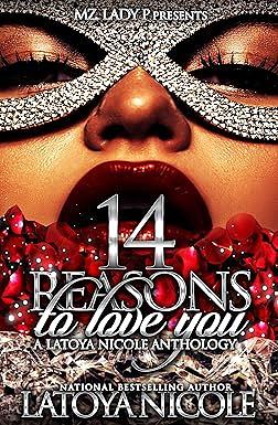 14 REASONS TO LOVE YOU by Latoya Nicole