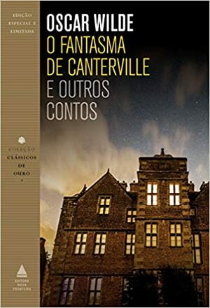 O Fantasma de Canterville e Outros Contos by Oscar Wilde