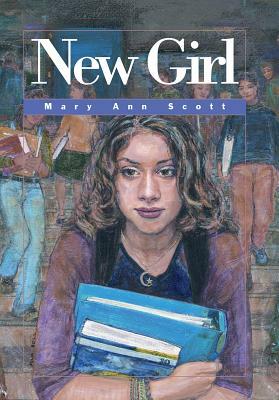 New Girl by Mary Scott