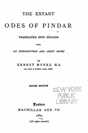 The Extant Odes of Pindar by Pindar