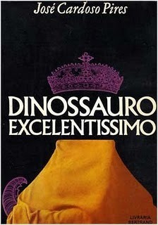 Dinossauro Excelentíssimo by José Cardoso Pires, João Abel Manta