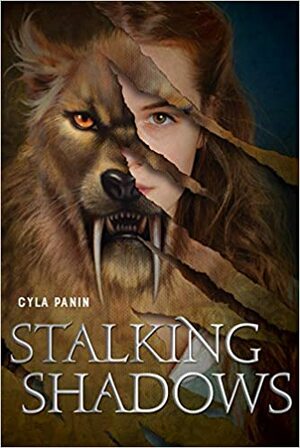 Stalking Shadows by Cyla Panin, Cyla Panin