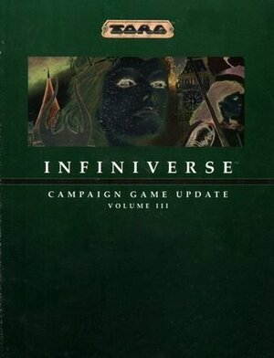 Infiniverse: Campaign Game Update, Vol 3 by John Terra