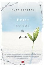 Entre tonos de gris by Ruta Sepetys