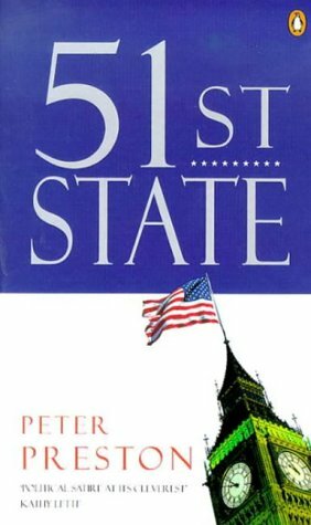 51st State by Peter Preston
