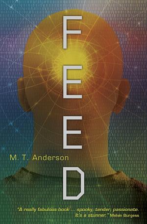 Feed by M.T. Anderson