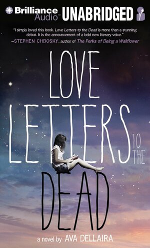 Love Letters to the Dead by Ava Dellaira