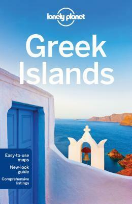 Lonely Planet Greek Islands by Lonely Planet