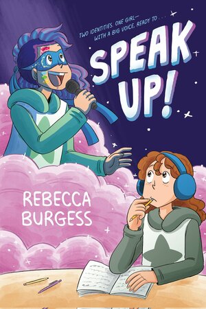 Speak Up! by Rebecca Burgess