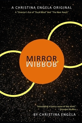 Mirror, Mirror by Christina Engela