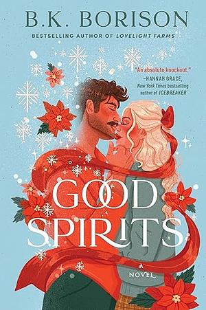 Good Spirits by B.K. Borison