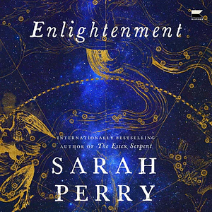 Enlightenment by Sarah Perry
