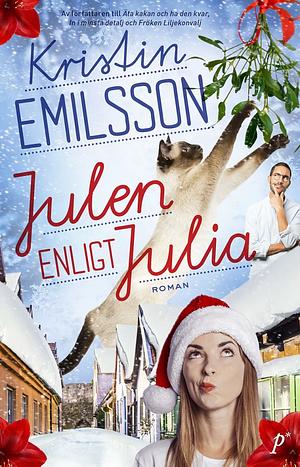 Julen enligt Julia by Kristin Emilsson