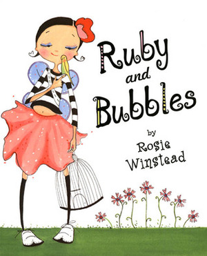 Ruby and Bubbles by Rosie Winstead