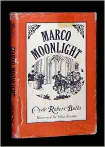 Marco Moonlight by Julia Noonan, Clyde Robert Bulla