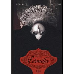 Carmilla by J. Sheridan Le Fanu