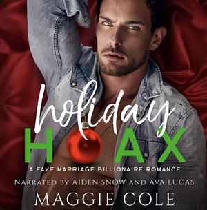 Holiday Hoax by Maggie Cole