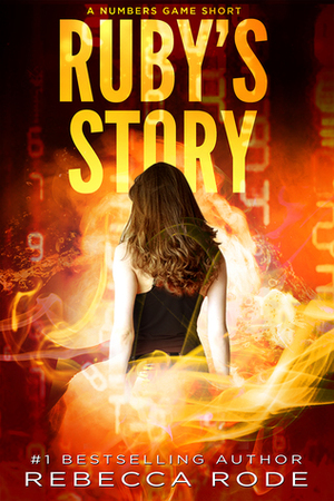 Ruby's Story by Rebecca Rode