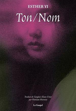 Ton/Nom by Esther Yi