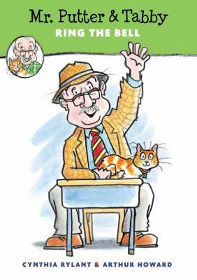 Mr. Putter & Tabby Ring the Bell by Cynthia Rylant