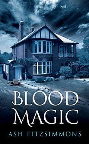 Blood Magic by Ash Fitzsimmons