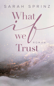 What if we Trust by Sarah Sprinz