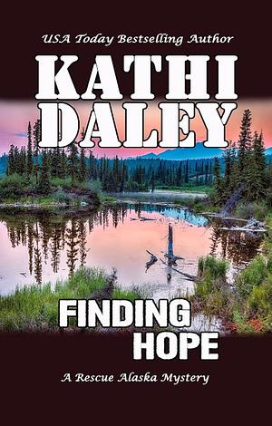 Finding Hope by Kathi Daley