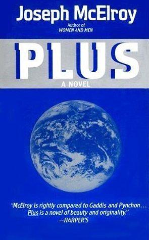 Plus: A Novel by Joseph McElroy
