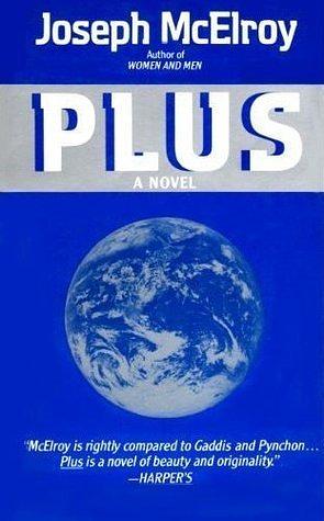 Plus: A Novel by Joseph McElroy