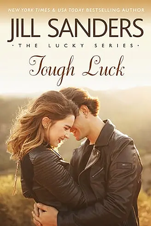 Tough Luck by Jill Sanders