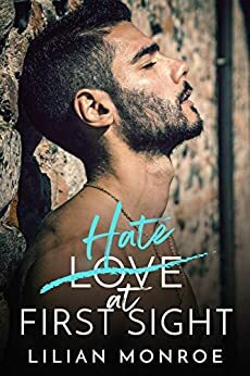 Hate at First Sight by Lilian Monroe