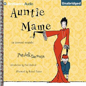 Auntie Mame by Patrick Dennis