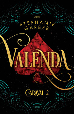 Valenda by Stephanie Garber