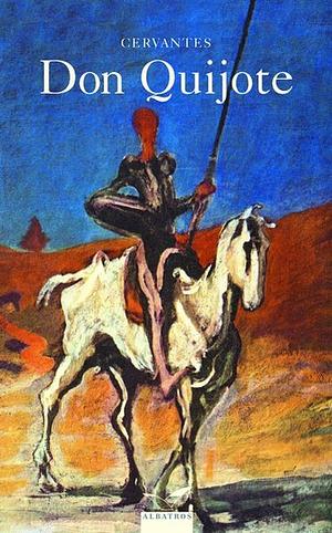 Don Quijote by Miguel de Cervantes