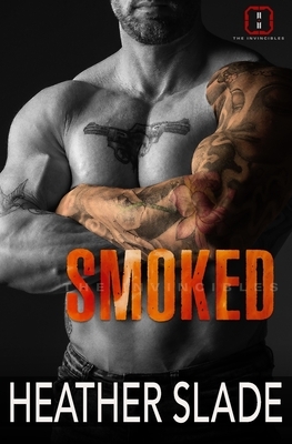 Smoked by Heather Slade