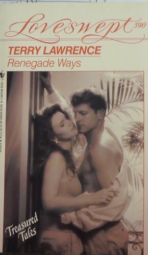 Renegade Ways by Terry Lawrence