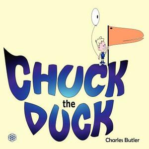 Chuck the Duck by Charles Butler