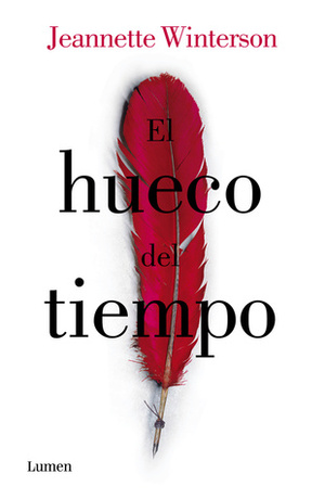 El hueco del tiempo by Miguel Temprano García, Jeanette Winterson