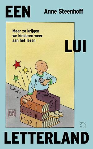 Een lui letterland by Anne Steenhoff