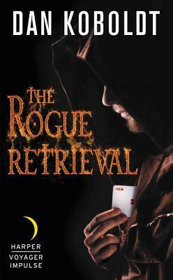 The Rogue Retrieval by Dan Koboldt