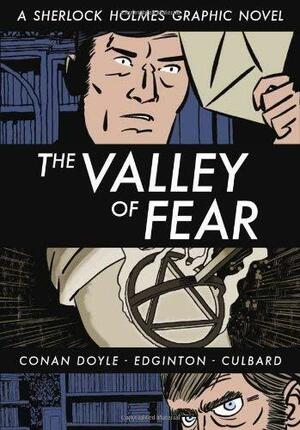 The Valley of Fear: A Sherlock Holmes Graphic Novel by Ian Edginton