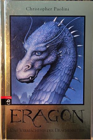 Eragon: Das Vermächtnis der Drachenreiter. ... by Christopher Paolini